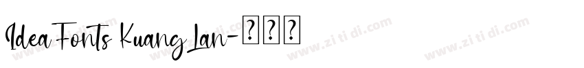 IdeaFonts KuangLan字体转换